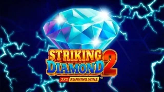 Striking Diamond 2 Running Wins