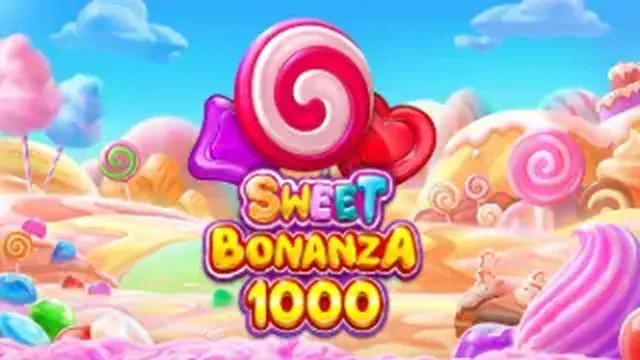 Sweet Bonanza 1000
