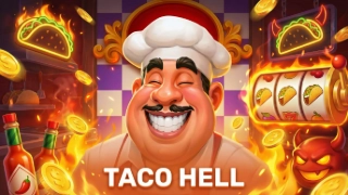 Taco Hell Slot